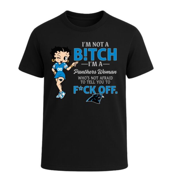 I'm not a Bitch I'm a Panthers Woman