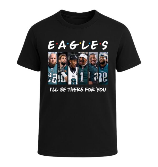 Philadelphia Eagles I'LL BE THERE FOR YOU