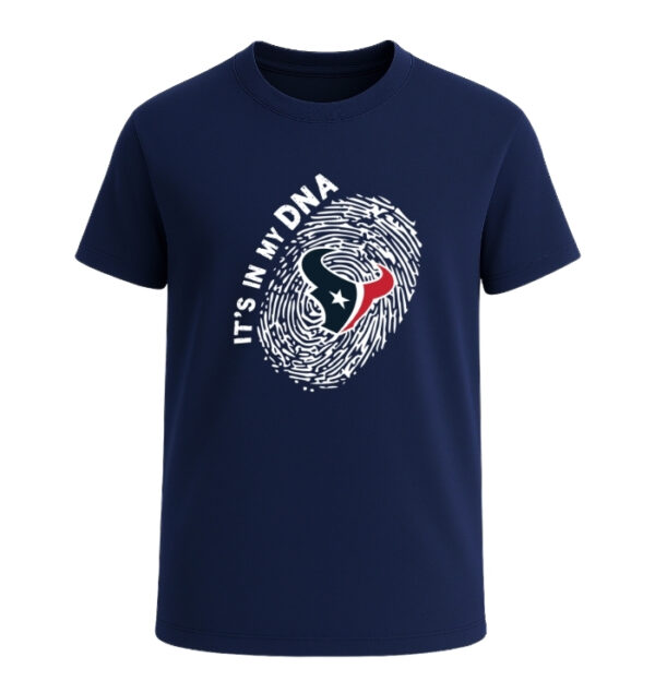 Houston Texans in my DNA