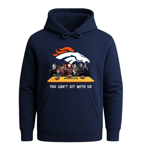 You can't sit with us Denver Broncos