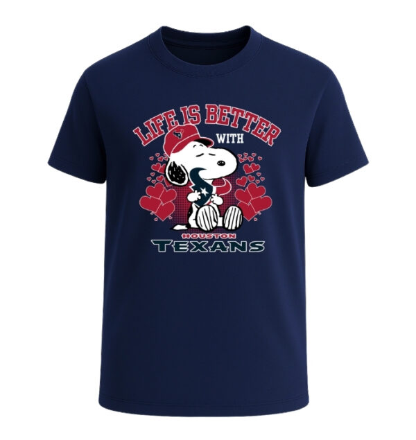Life is better with Houston Texans