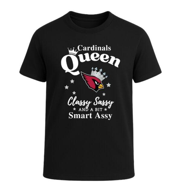 Arizona Cardinals Queen Classy Sassy And A Bit Smart Assy