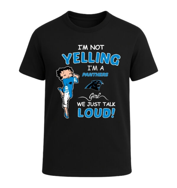 Carolina Panthers girl, We Just Talk Loud!