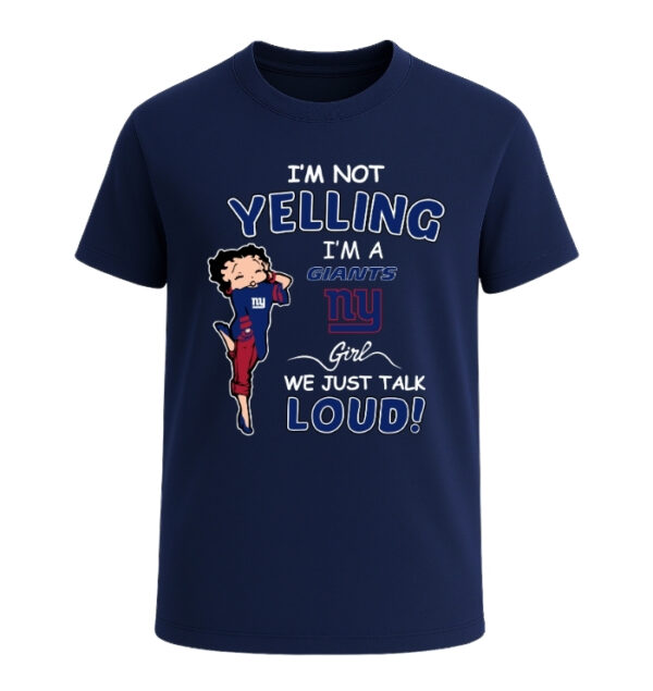 New York Giants girl, We Just Talk Loud!