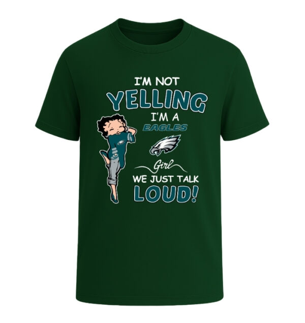 Philadelphia Eagles girl, We Just Talk Loud!