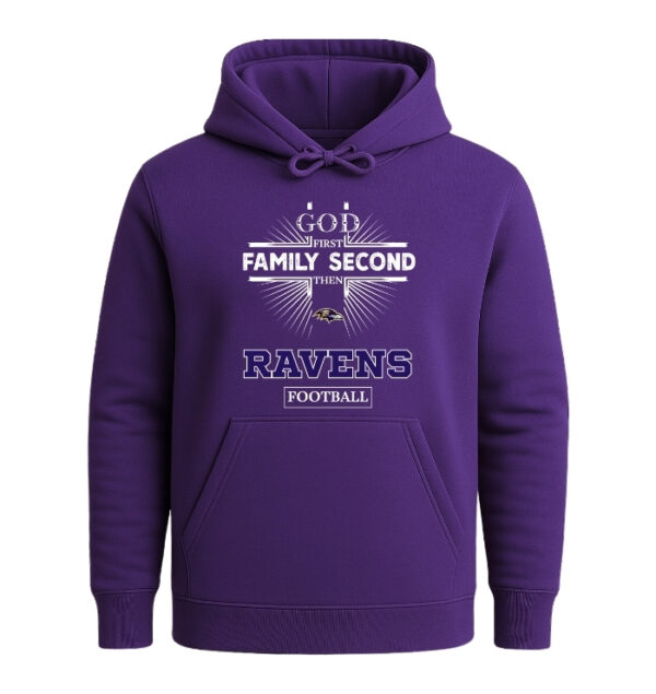 God First, Family Second Then Baltimore Ravens
