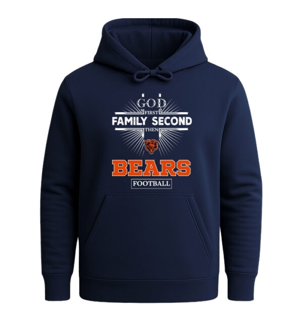 God First, Family Second Then Chicago Bears
