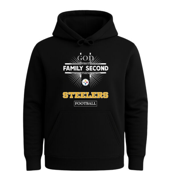 God First, Family Second Then Pittsburgh Steelers